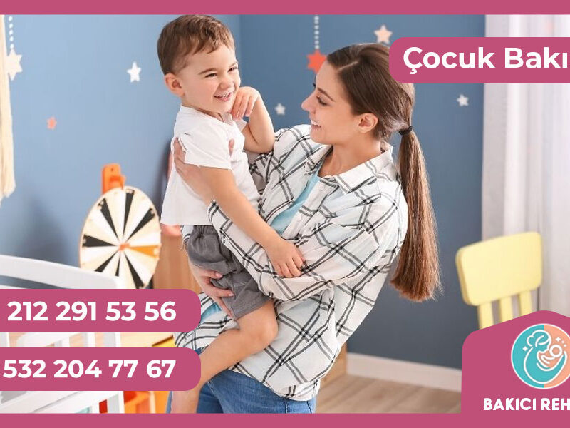 Çocuk Bakıcısı ile İlk Gün