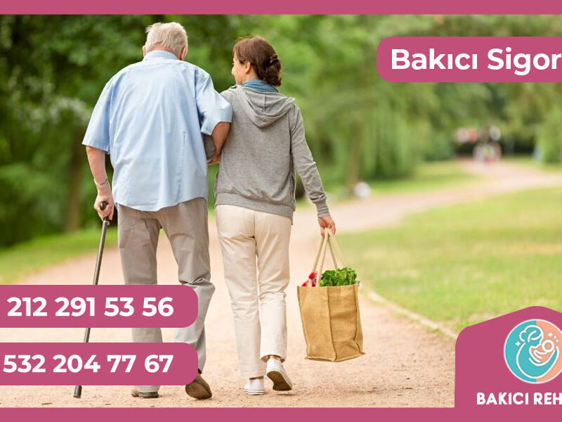 Bakıcı Sigortası ve Çalışan Hakları
