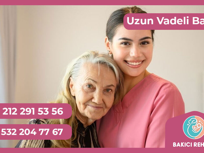 Uzun Vadeli Bakıcı ile Çalışma Stratejileri