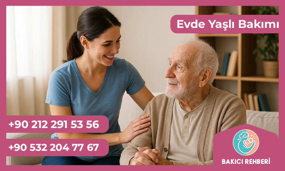 Evde Yaşlı Bakımı