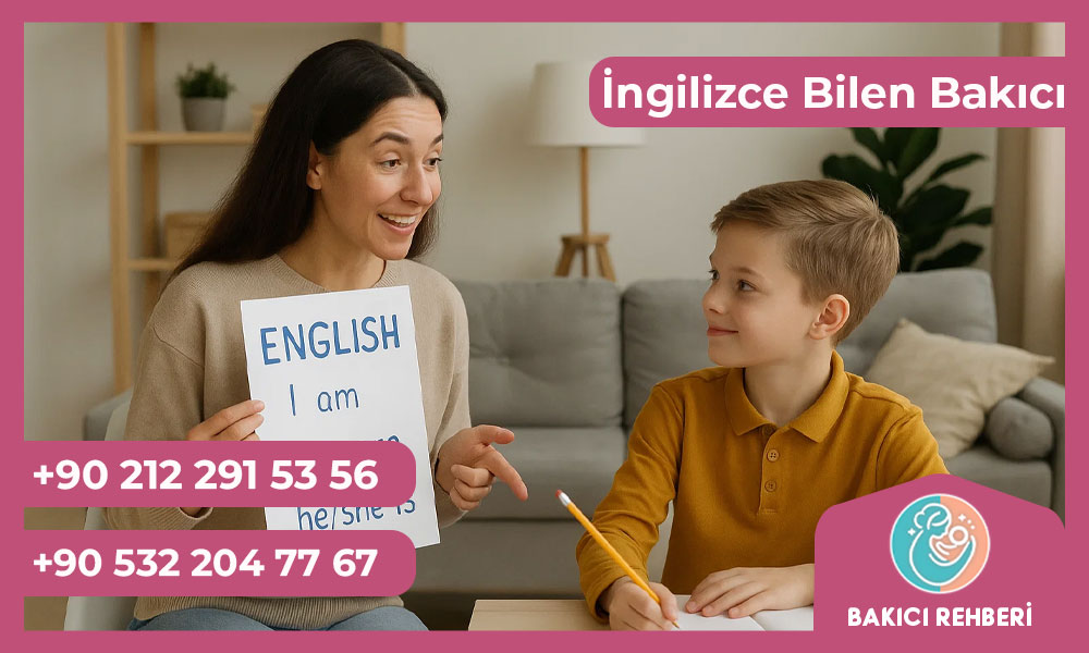 İngilizce Bilen Bakıcı