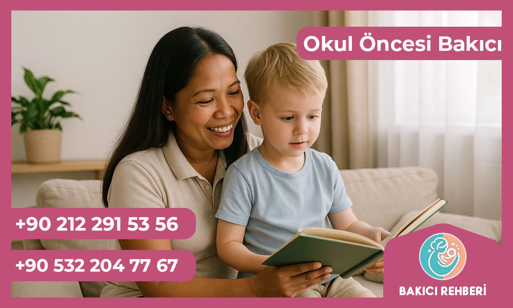 Okul Öncesi Bakıcı