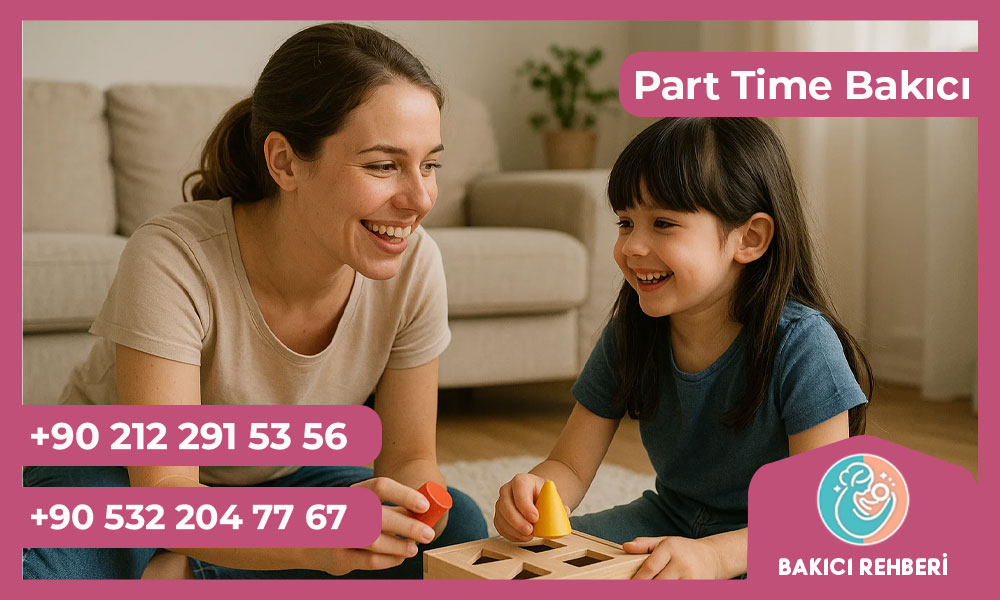 Part-time Bakıcı