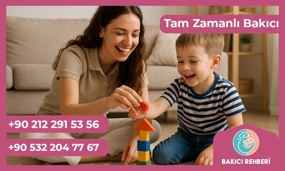 Tam Zamanlı Bakıcı